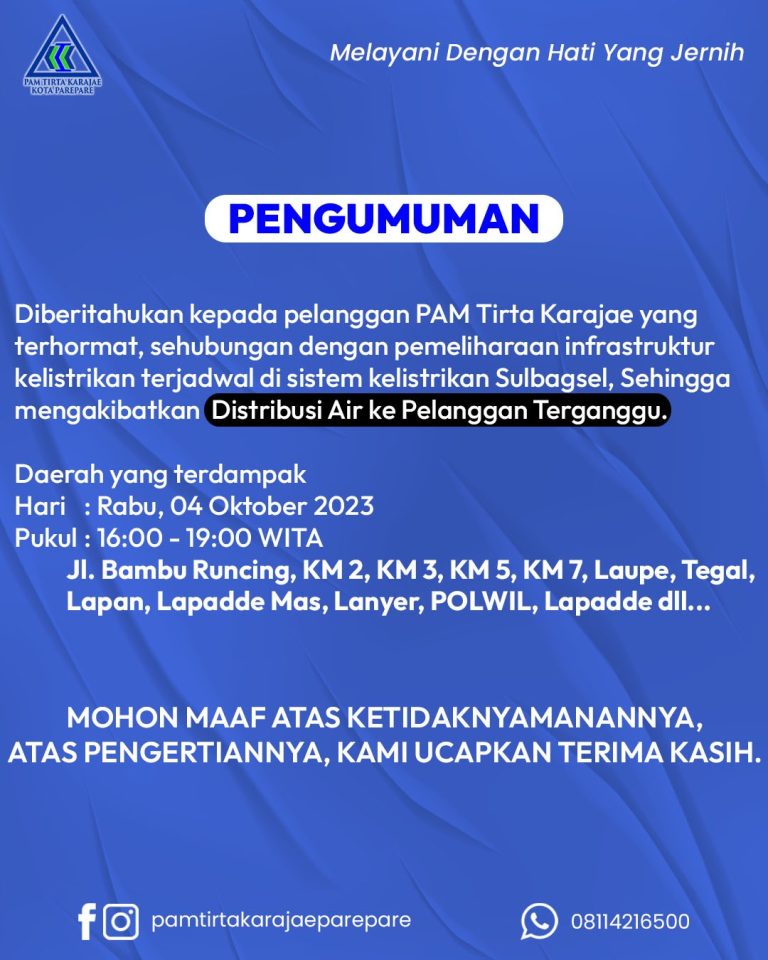 PAM tirta Karajae Umumkan Gangguan Pendistribusian Air Bersih