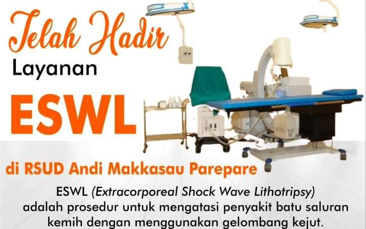 Terobosan Baru RSUD Andi Makkasau, Layanan ESWL atau Terapi Batu Saluran Kemih