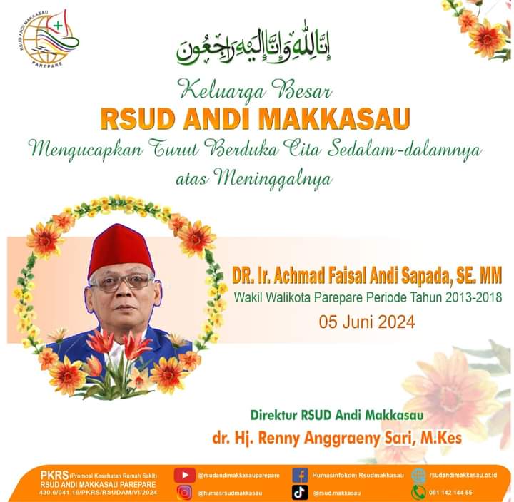 RSUD Andi Makkasau Sampaikan Belasungkawa Berpulangnya Wawali 2013-2018 Faisal Andi Sapada