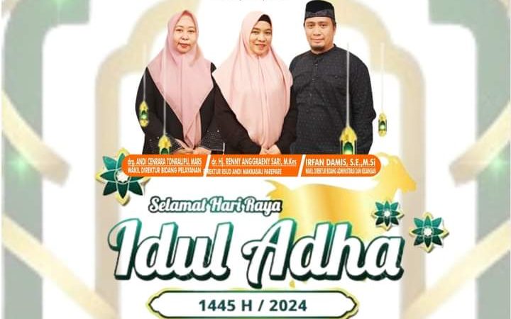 RSUD Andi Makkasau Parepare Ucapkan Selamat Hari Raya Iduladha 1445 Hijriah