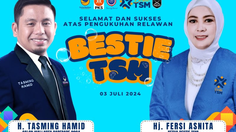 Ribuan Relawan Bestie Siap Mengikuti Pengukuhan untuk Menangkan TSM di Pilkada Parepare