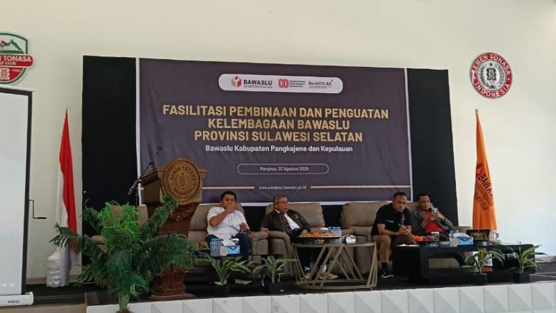 Bawaslu Pangkep Gelar Fasilitasi Penguatan Kelembagaan Hadirkan Anggota Komisi II DPR RI