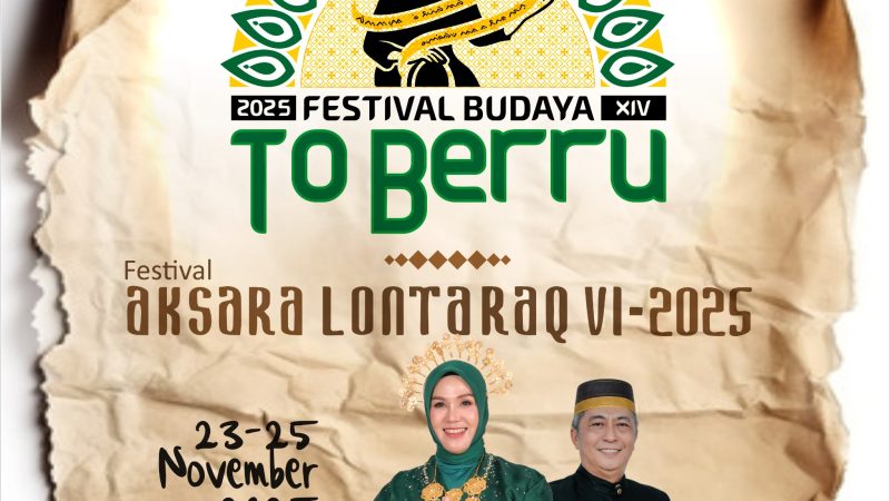 Meriahkan Festival Budaya To Berru dan Festival Aksara Lontaraq, Sajikan Berbagai Kegiatan Menarik