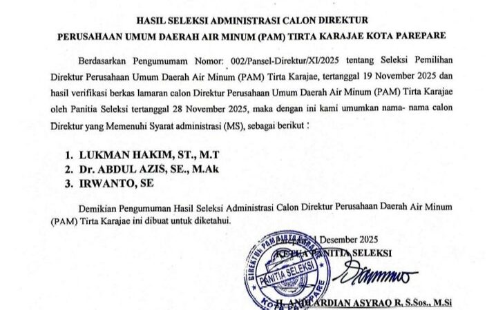 Tiga Nama Lolos Seleksi Administrasi Jabatan Direktur PAM Tirta Karajae